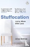 Wallman, James - Stuffocation