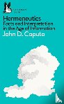 Caputo, John D. - Hermeneutics
