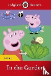 Ladybird, Peppa Pig - Ladybird Readers Level 1 - Peppa Pig - In the Garden (ELT Graded Reader)