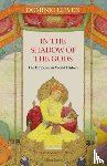 Lieven, Dominic - In the Shadow of the Gods