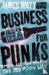 Watt, James - Business for Punks