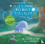 Ehrlin, Carl-Johan Forssen - The Little Elephant Who Wants to Fall Asleep