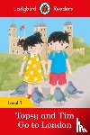 Adamson, Jean, Ladybird - Ladybird Readers Level 1 - Topsy and Tim - Go to London (ELT Graded Reader)