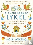 Wiking, Meik - The Little Book of Lykke