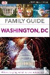 DK Travel - DK Family Guide Washington, DC