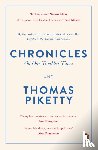 Piketty, Thomas - Chronicles