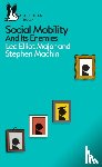 Elliot Major, Lee, Machin, Stephen - Social Mobility