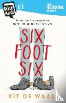 Waal, Kit de - Six Foot Six