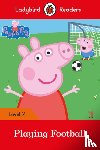 Ladybird, Peppa Pig - Ladybird Readers Level 2 - Peppa Pig - Playing Football (ELT Graded Reader)