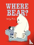 Henn, Sophy - Where Bear?
