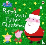 Peppa Pig - Peppa Pig: Peppa Meets Father Christmas