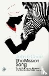 le Carre, John - The Mission Song