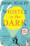 Healey, Emma - Whistle in the Dark