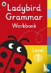 Ladybird - Ladybird Grammar Workbook Level 1