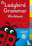 Ladybird - Ladybird Grammar Workbook Level 6