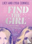 Connell, Lucy, Connell, Lydia - Find The Girl