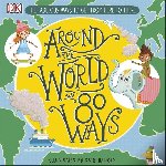 DK - Around The World in 80 Ways