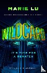 Lu, Marie - Wildcard (Warcross 2)