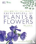 Brickell, Christopher - RHS Encyclopedia Of Plants and Flowers