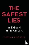 Miranda, Megan - The Safest Lies
