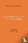 Jansson, Tove - Moominvalley in November