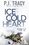 Tracy, P. J. - Ice Cold Heart