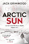 Grimwood, Jack - Arctic Sun