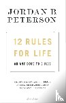 Peterson, Jordan B. - 12 Rules for Life