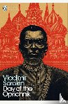 Sorokin, Vladimir - Day of the Oprichnik