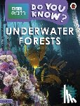 Ladybird - Do You Know? Level 3 – BBC Earth Underwater Forests