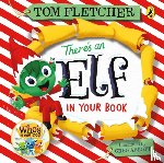 Fletcher, Tom - There's an Elf in Your Book