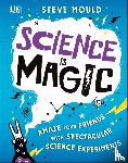 Mould, Steve - Science is Magic