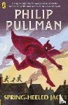 Pullman, Philip - Spring-Heeled Jack
