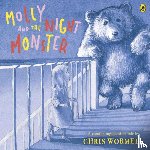 Wormell, Christopher - Molly and the Night Monster