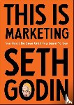 Godin, Seth - This is Marketing