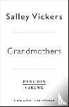 Salley Vickers - Grandmothers