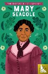 Redgrave, Naida - The Extraordinary Life of Mary Seacole
