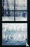 Lupton, Rosamund - Three Hours