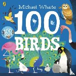 Whaite, Michael - 100 Birds