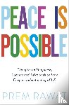 Rawat, Prem - Peace Is Possible