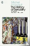 Foucault, Michel - The History of Sexuality: 2 - The Use of Pleasure