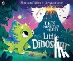 Fielding, Rhiannon - Ten Minutes to Bed: Little Dinosaur