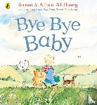 Ahlberg, Allan - Bye Bye Baby