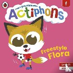 Ladybird - Actiphons Level 1 Book 19 Freestyle Flora