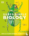 DK - Super Simple Biology