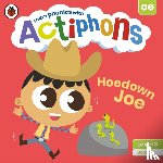 Ladybird - Actiphons Level 3 Book 12 Hoedown Joe