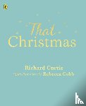 Curtis, Richard - That Christmas