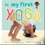 DK - My First Yoga