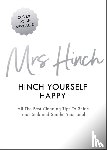 Hinch, Mrs - Hinch Yourself Happy