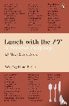 Barber, Lionel - Lunch with the FT